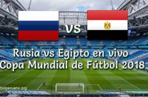 Rusia vs Egipto en VIVO Online Copa Mundial Rusia 2018 Este Martes 19 de Junio 2018