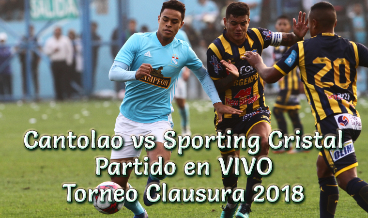 Cantolao vs Sporting Cristal en VIVO Torneo Clausura 2018