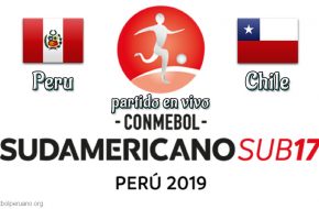 Perú vs Chile en VIVO y Directo Sudamericano Sub 17