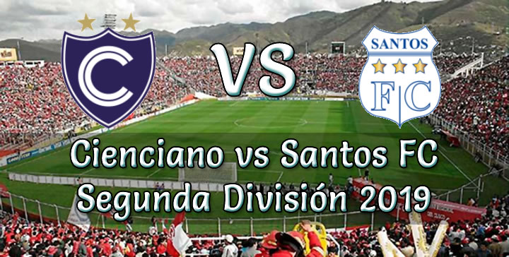 Cienciano vs Santos en VIVO Segunda División 2019